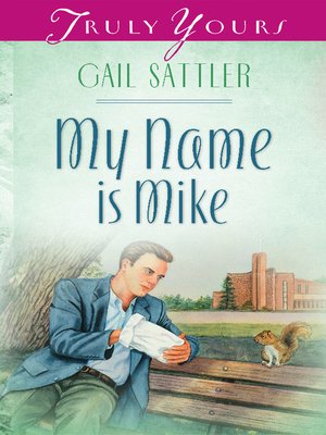 cover image of My Name Is Mike